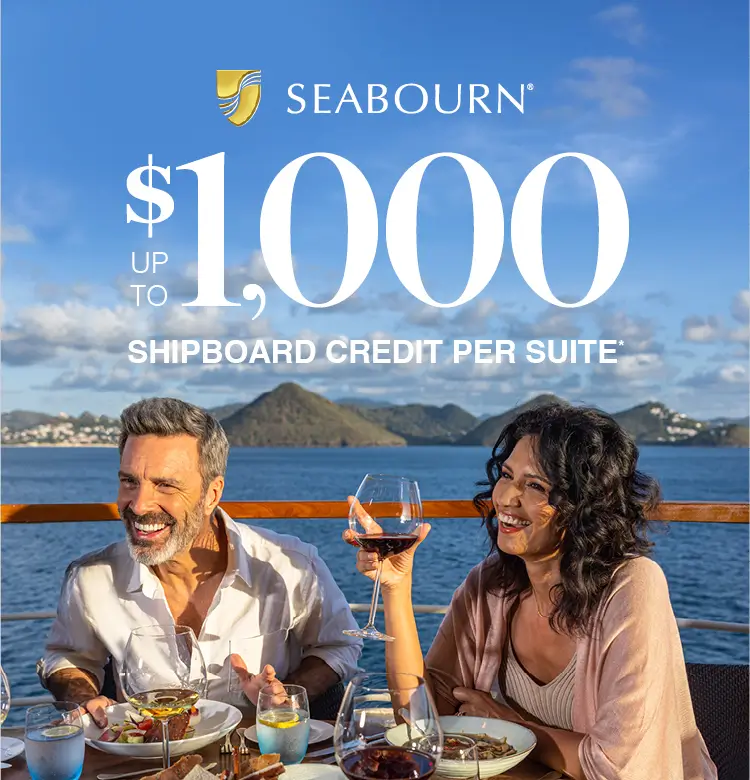 Seabourn Up to $1,000 Shipboard Credit per Suite